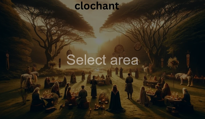 When Is the Best Time to Visit Clochant?